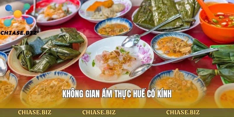 Không gian ẩm thực huế cổ kính